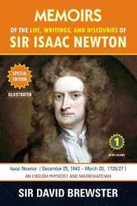 Memoirs of the Life, Writings, and Discoveries of Sir Isaac Newton : Volume 1