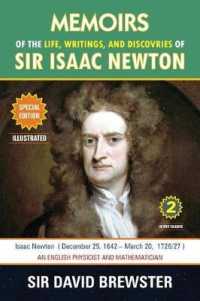 Memoirs of the Life, Writings, and Discoveries of Sir Isaac Newton : Volume 2