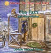 The Pact and other stories : Stories for Boys and Girls (A Walk in the Wind)