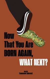 Now That You Are Born Again, What Next?