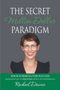 The Secret Million Dollar Paradigm: Your Formula For Success