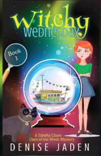 Witchy Wednesday : A Paranormal Cozy Mystery (A Tabitha Chase Days of the Week Mystery) （Large Print）
