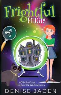 Frightful Friday : A paranormal cozy mystery (A Tabitha Chase Days of the Week Mystery) （Large Print）