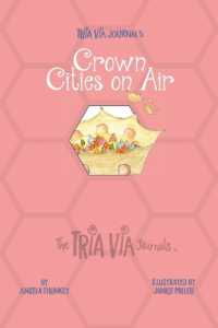 TRIA VIA Journal 5 : Crown Cities on Air