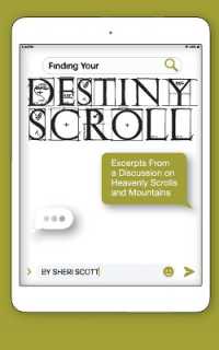 Finding Your Destiny Scroll : Excerpts from a Discussion on Heavenly Scrolls and Mountains (Destiny Scroll)