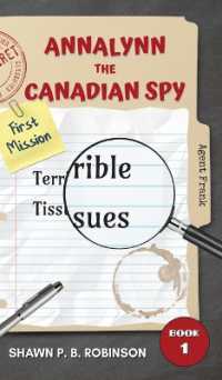 Annalynn the Canadian Spy : Terrible Tissues (Atcs)