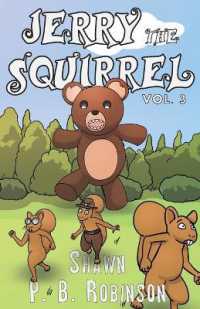 Jerry the Squirrel : Volume Three (Arestana)