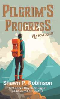 Pilgrim's Progress Rewalked (The Rewalked)