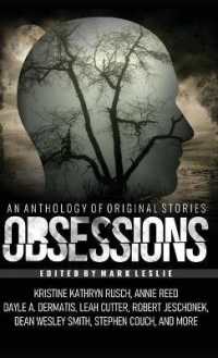 Obsessions : An Anthology of Original Fiction