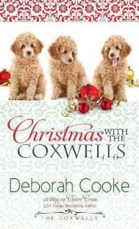 Christmas with the Coxwells : A Holiday Short Story (Coxwells)