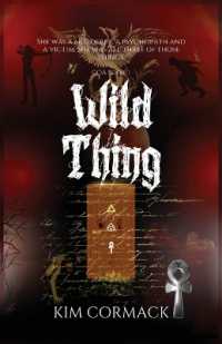 Wild Thing : children of ankh universe (C.O.a)