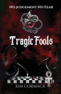 Tragic Fools (Children of Ankh)