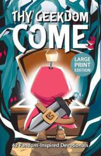 Thy Geekdom Come (Large Print) : 42 Fandom-Inspired Devotionals