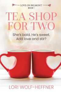 Tea Shop for Two (Love on Belmont)