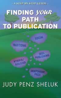 Finding Your Path to Publication : A Step-by-Step Guide (Step-by-step Guides)