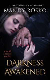 Darkness Awakened (Blood Secrets)