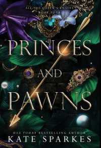 Princes and Pawns (All the Queen's Knaves)