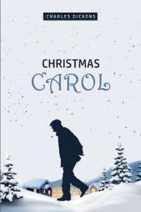 A Christmas Carol : Being a Ghost Story of Christmas
