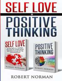 Positive Thinking, Self Love : 2 in 1 Book! 60 Days of Self Development to learn Self Acceptance and Happiness