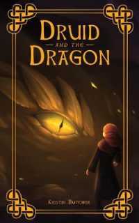 The Druid and the Dragon (The Seer Trilogy)