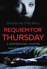 Requiem for Thursday : A Supernatural Mystery (Requiem) -- Hardback