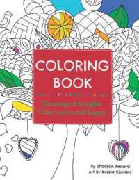 Coloring Book : Choose Good Thoughts, Color Your World Happy