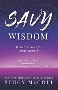 Savy Wisdom : It Has the Power to Change Your Life (Savy Wisdom)