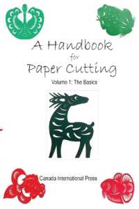 A Handbook for Paper Cutting Volume 1 : The Basics
