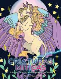 Criaturas Miticas libros de colorear para adultos : Bestias y monstruos legendarios del folclore