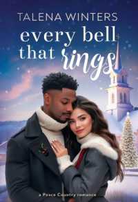Every Bell that Rings (Peace Country Romance)
