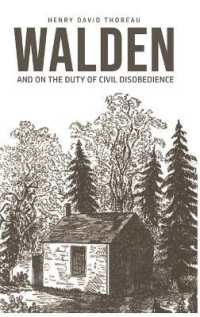 Walden : On the Duty of Civil Disobedience