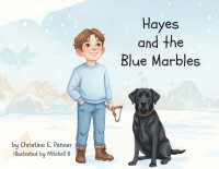 Hayes and the Blue Marbles