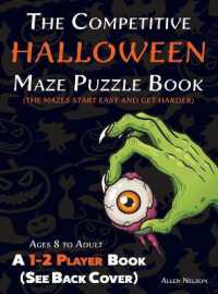 The Competitive Halloween Maze Puzzle Book : A 1-2 Player Book Where the Mazes Start Easy and Get Harder (See Back Cover) - Ages 8 to Adult (Allen's Competitive Maze Books)