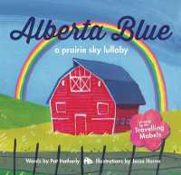 Alberta Blue : A Prairie Sky Lullaby （Board Book）
