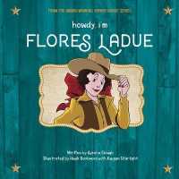 Howdy, I'm Flores Ladue (Howdy Books)