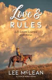 Love & Rules : Life Lessons Learned with Horses