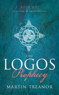 The Logos Prophecy (Fall of Ancients Book 1)