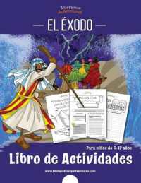 El Éxodo : Libro de actividades
