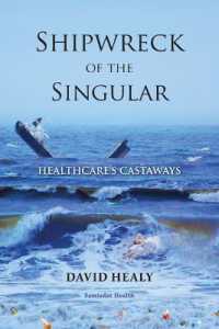 Shipwreck of the Singular : Healthcare's Castaways