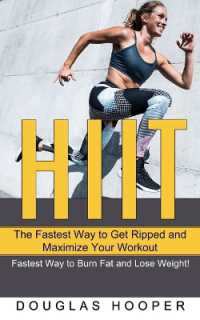 Hiit : The Fastest Way to Get Ripped and Maximize Your Workout (Fastest Way to Burn Fat and Lose Weight!)