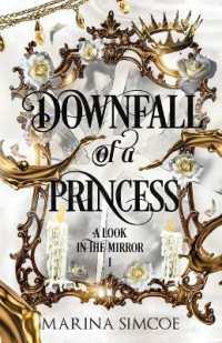 Downfall of a Princess (A Look in the Mirror)