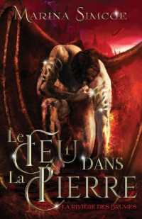 Le Feu dans la Pierre (Le Feu Dans La Pierre)