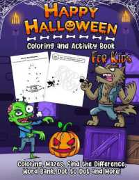 Coloring and Activity Book - Halloween Edition （Large Print）