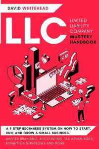 LLC (Limited Liability Company) Mastery Handbook : Master Branding, Accounting, Tax Advantages, Expansion Strategies and More