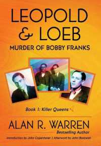 Leopold & Loeb : The Killing of Bobby Franks （Large Print）