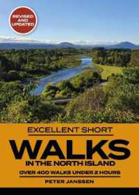 Excellent Short Walks in the North Island （3RD）