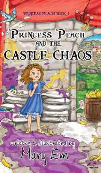 Princess Peach and the Castle Chaos (hardcover) (The Adventures of Princess Peach)