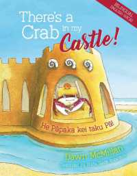 There's a Crab in My Castle : He Papaka kei taku Pa (Dawn Mcmillan's Nature Stories)