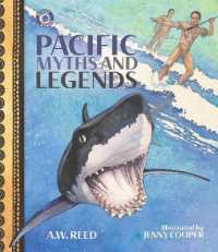 Pacific Myths and Legends (Moana Oceania Series)