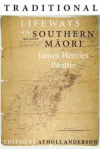 Traditional Lifeways of the Southern Māori